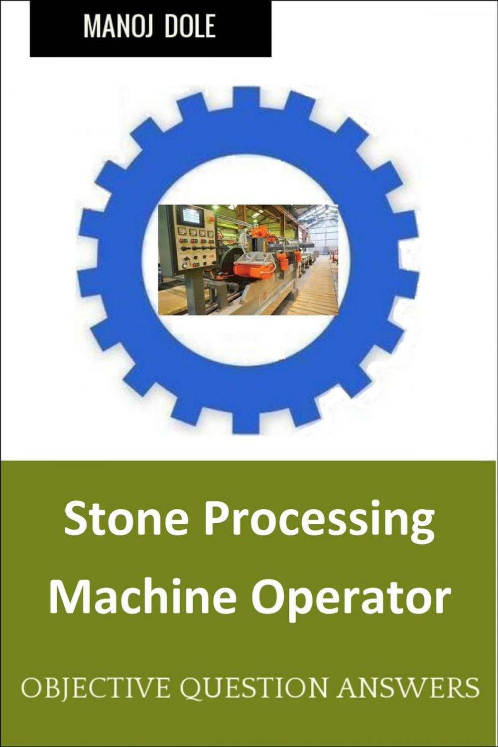 Big bigCover of Stone Processing Machine Operator
