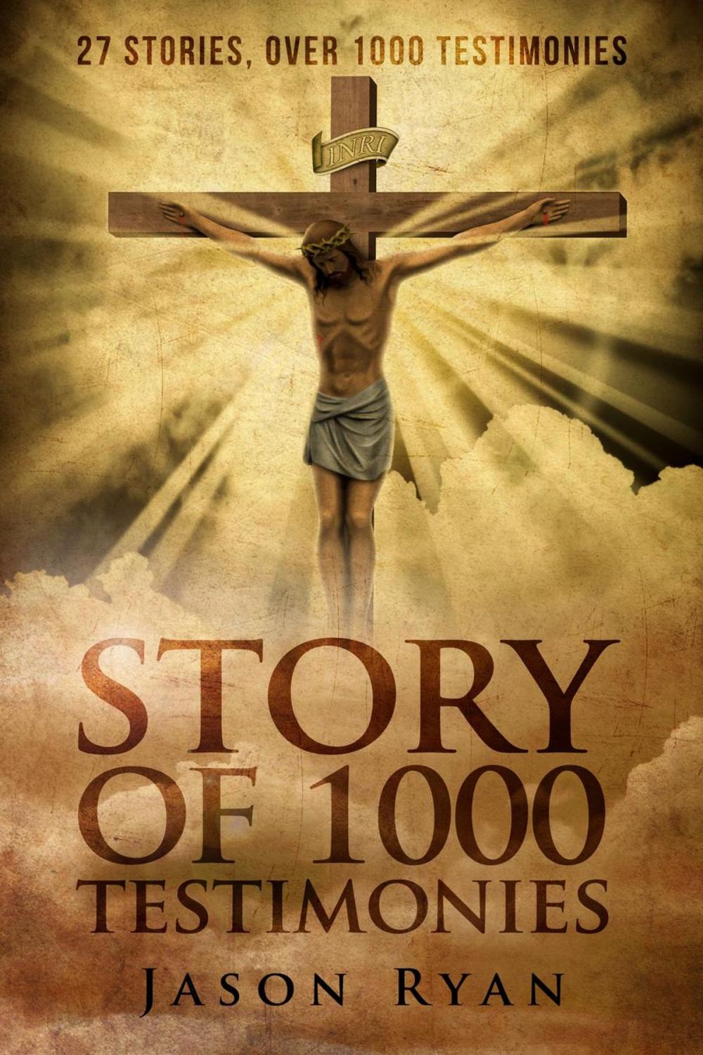 Big bigCover of 1000 Testimonies: Christian from Childhood