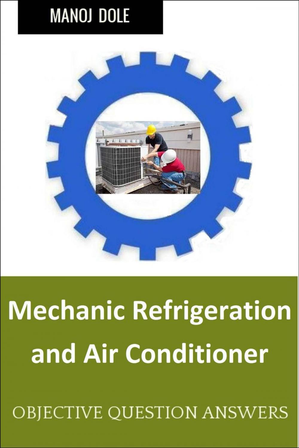 Big bigCover of Mechanic Refrigeration and Air Conditioner
