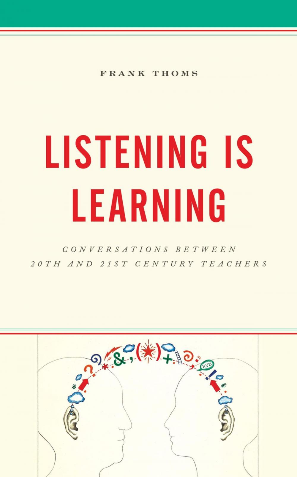 Big bigCover of Listening Is Learning