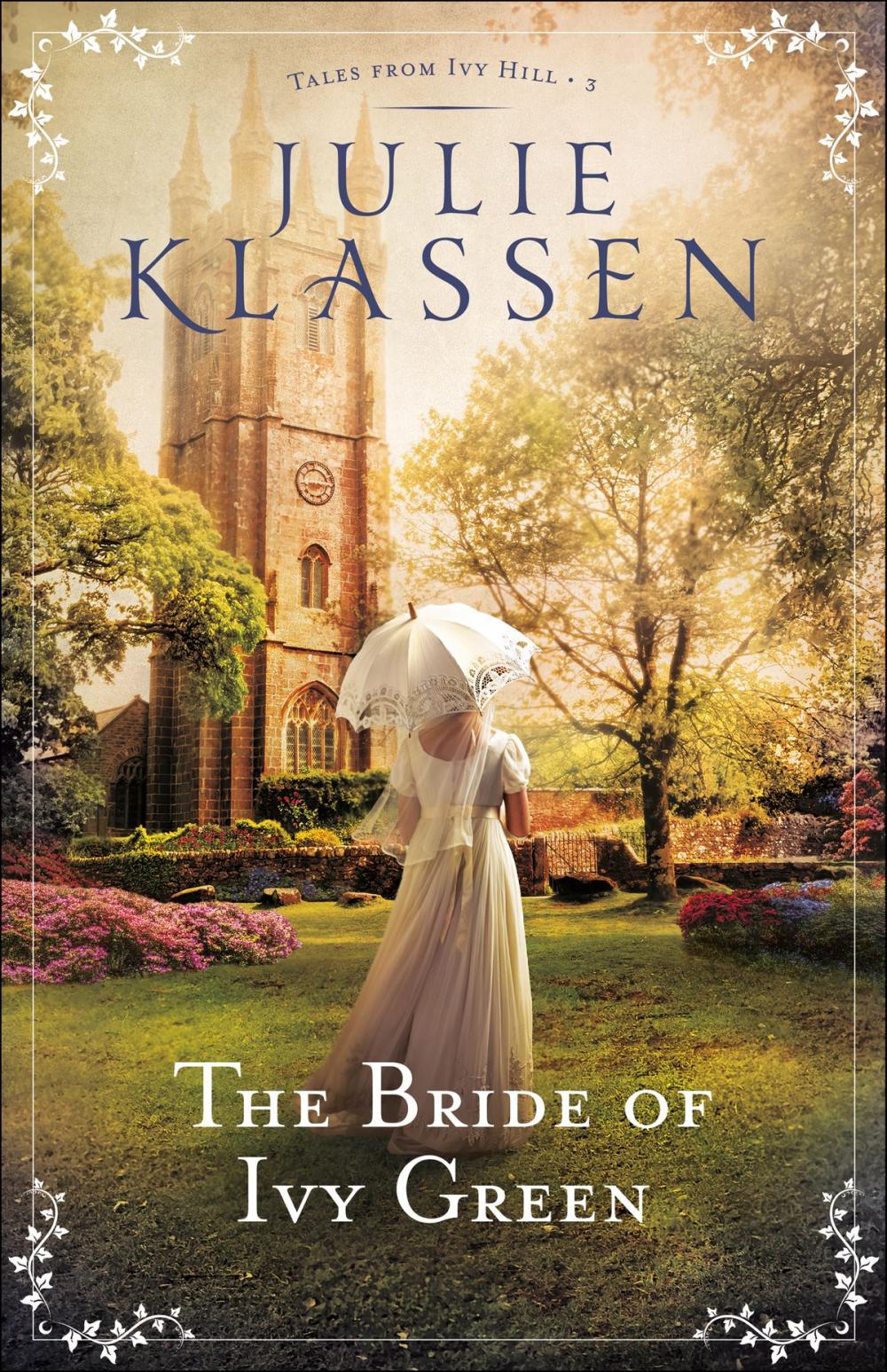 Big bigCover of The Bride of Ivy Green (Tales from Ivy Hill Book #3)