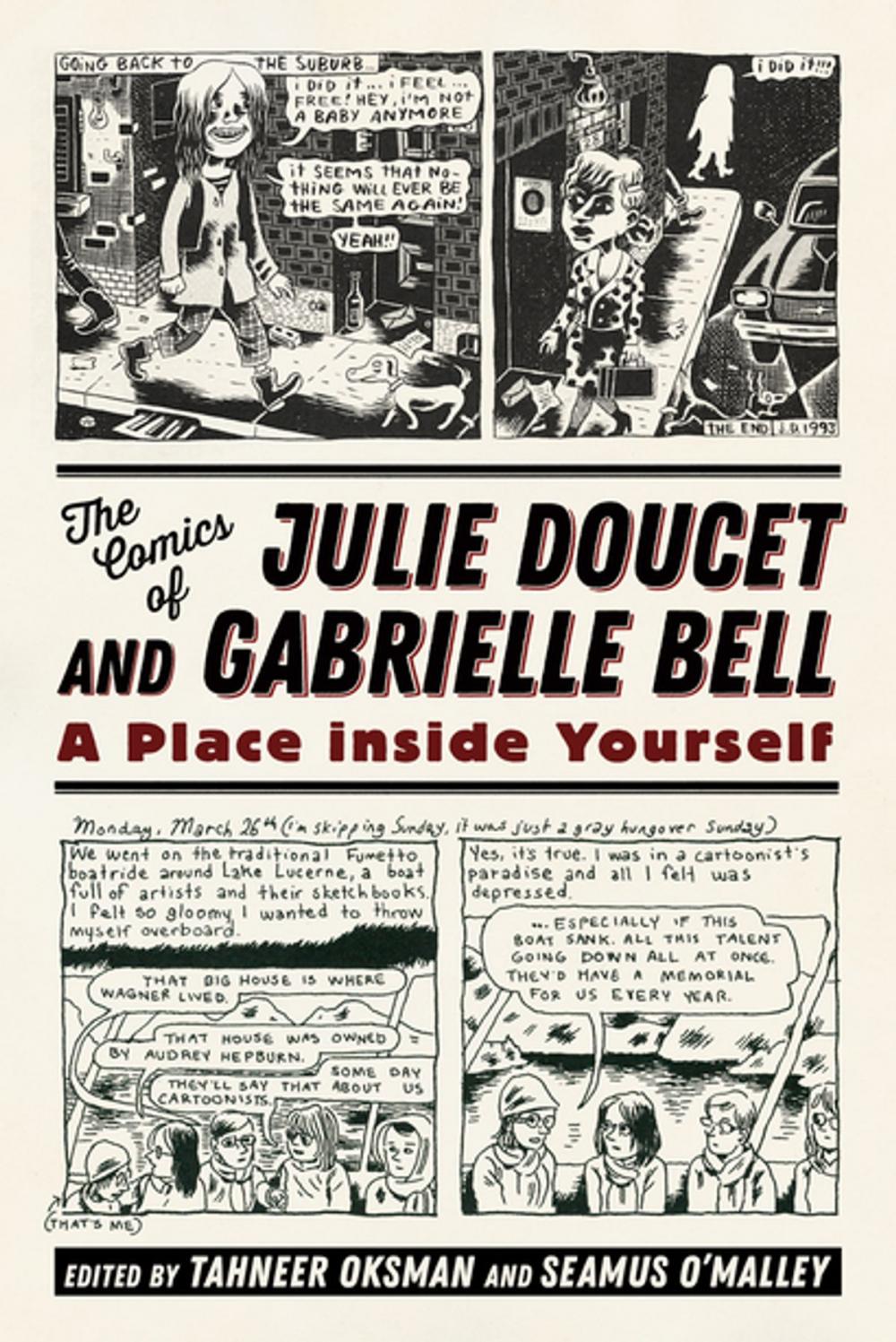Big bigCover of The Comics of Julie Doucet and Gabrielle Bell