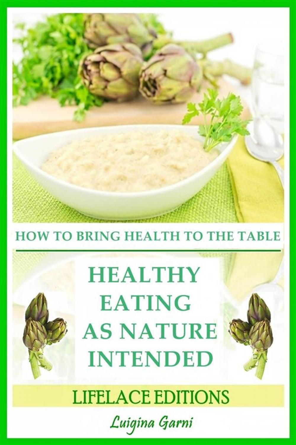 Big bigCover of Healthy Eating As Nature Intended