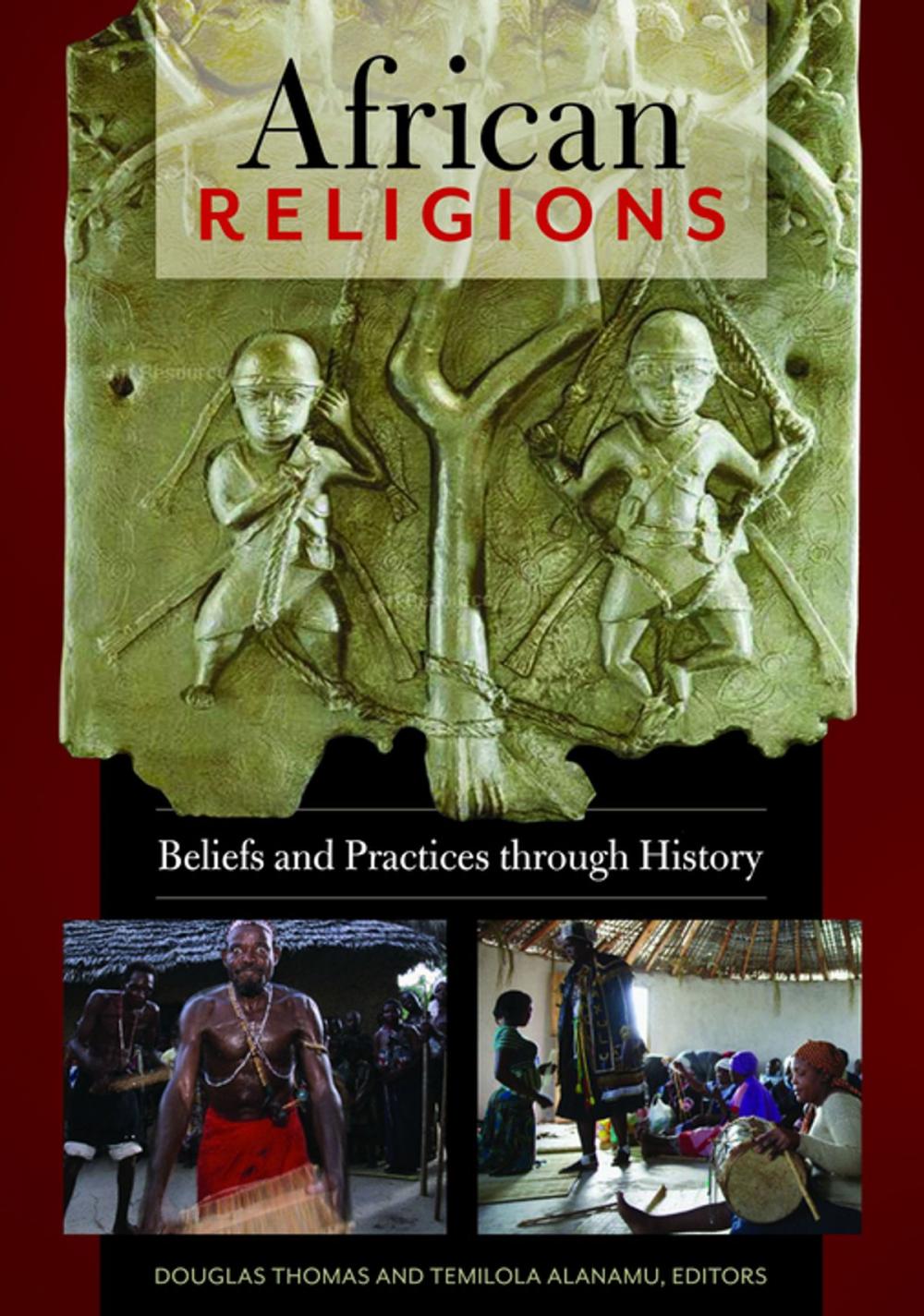 Big bigCover of African Religions: Beliefs and Practices through History