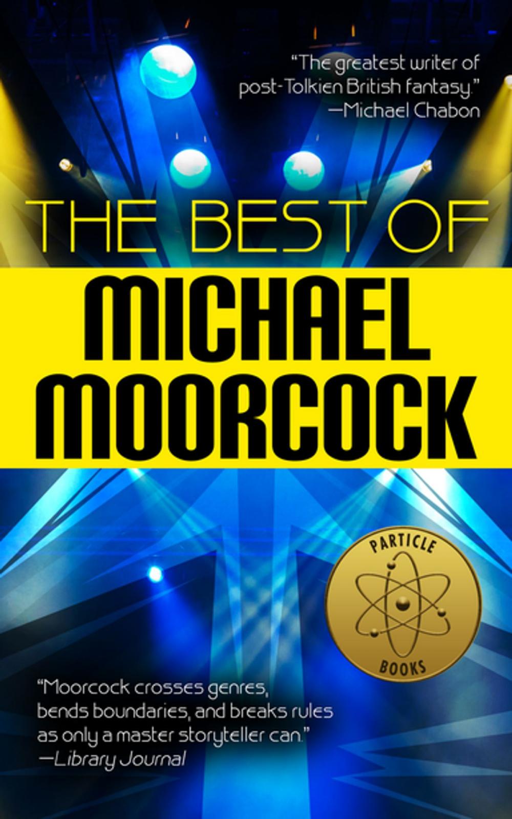 Big bigCover of The Best of Michael Moorcock