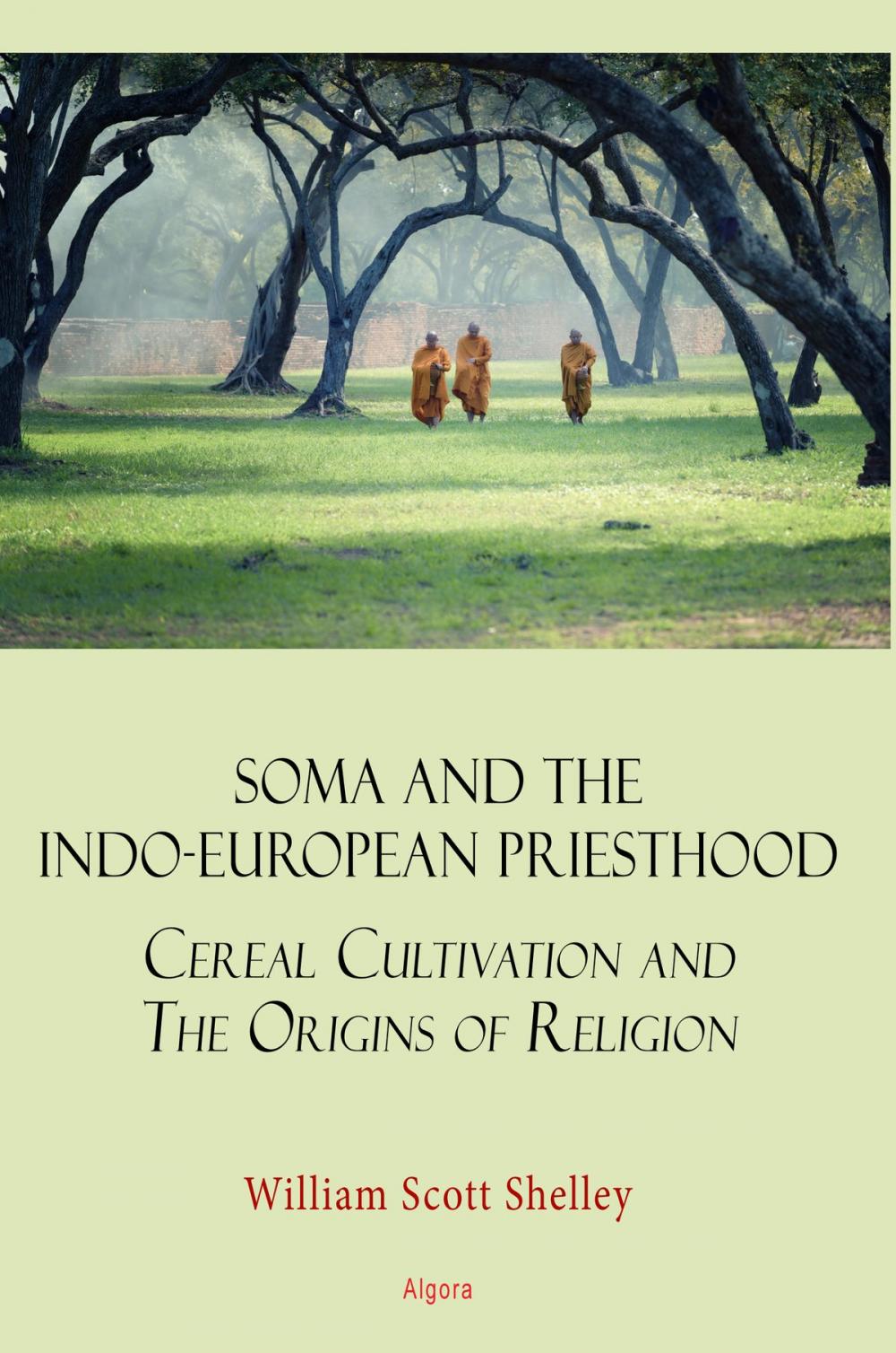 Big bigCover of Soma and the Indo-European Priesthood