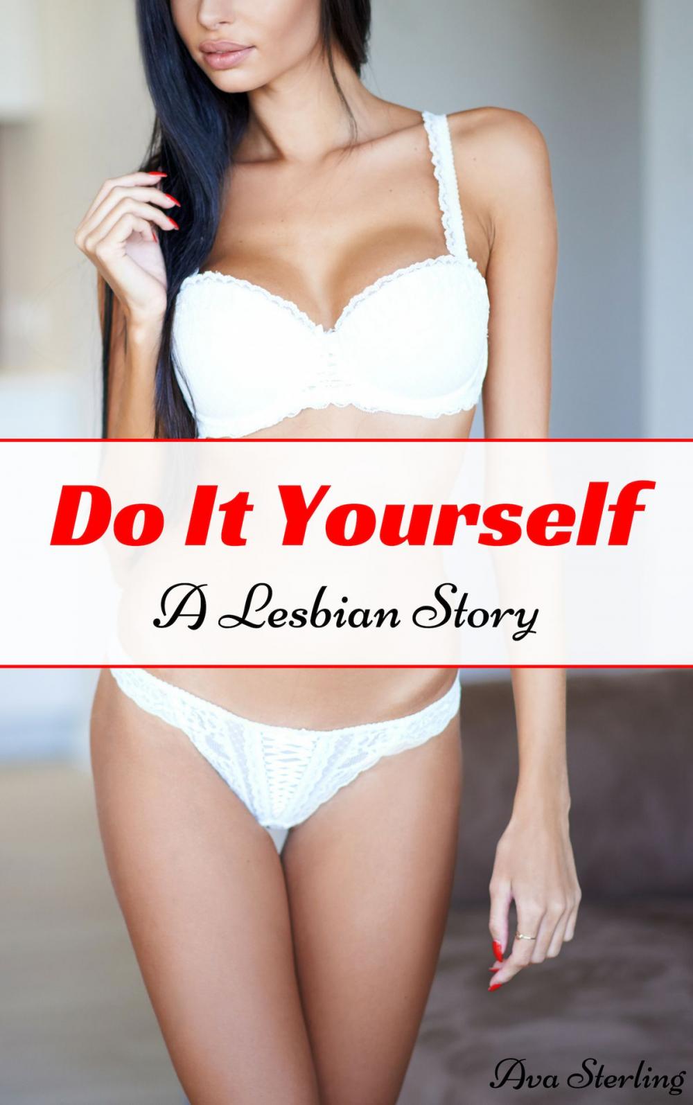 Big bigCover of Do It Yourself: A Lesbian Story
