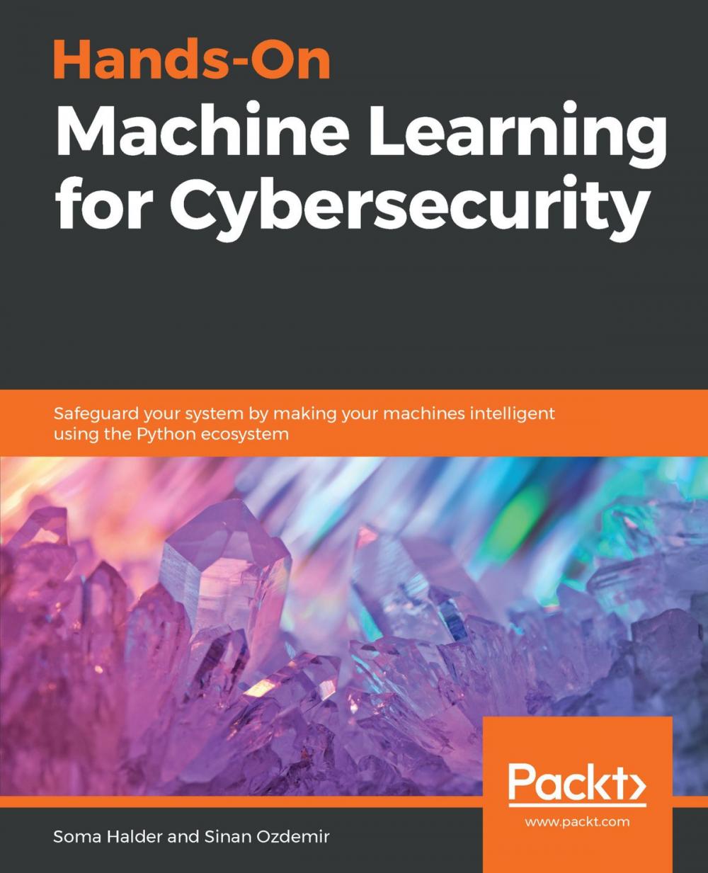 Big bigCover of Hands-On Machine Learning for Cybersecurity