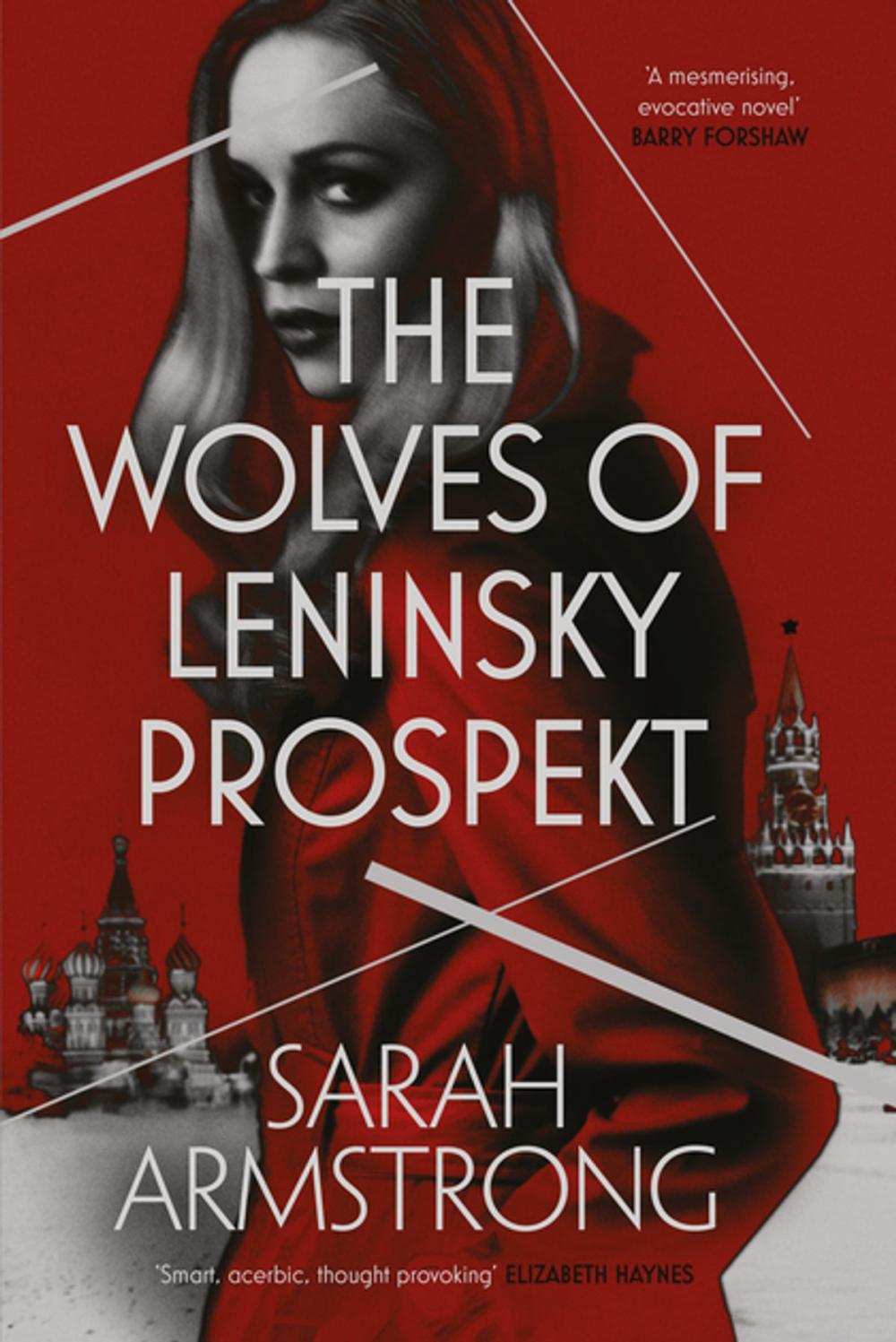 Big bigCover of The Wolves of Leninsky Prospekt