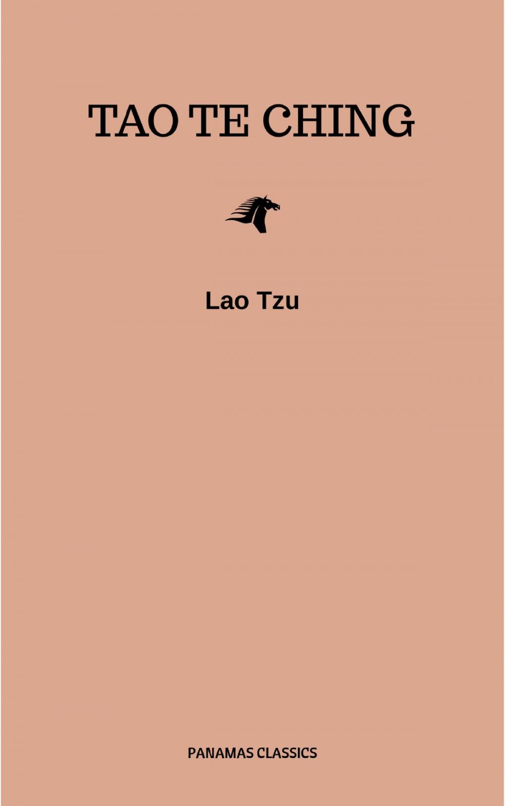 Big bigCover of Lao Tzu : Tao Te Ching : A Book About the Way and the Power of the Way