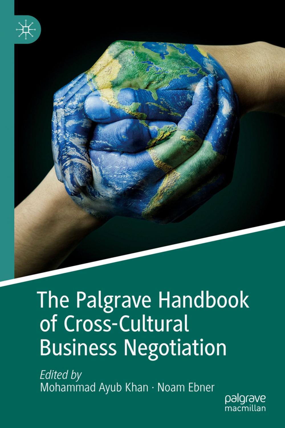Big bigCover of The Palgrave Handbook of Cross-Cultural Business Negotiation