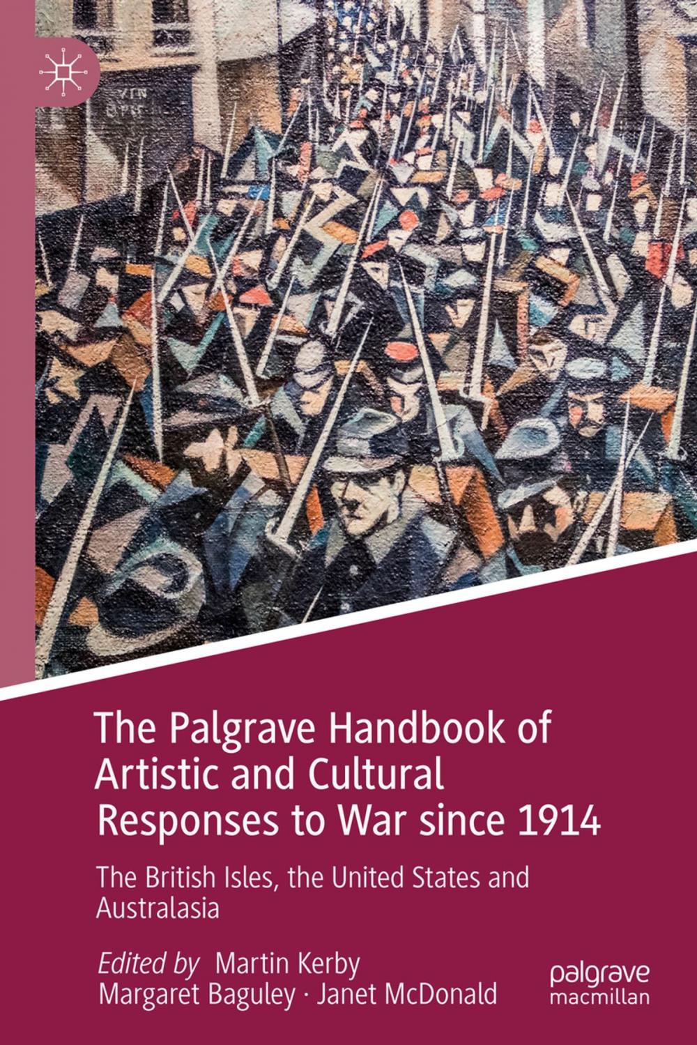 Big bigCover of The Palgrave Handbook of Artistic and Cultural Responses to War since 1914