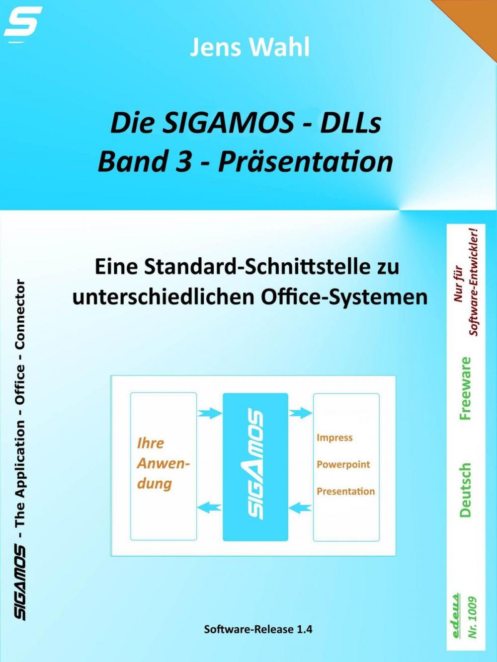 Big bigCover of Die SIGAMOS-DLLs - Band 3: Präsentation