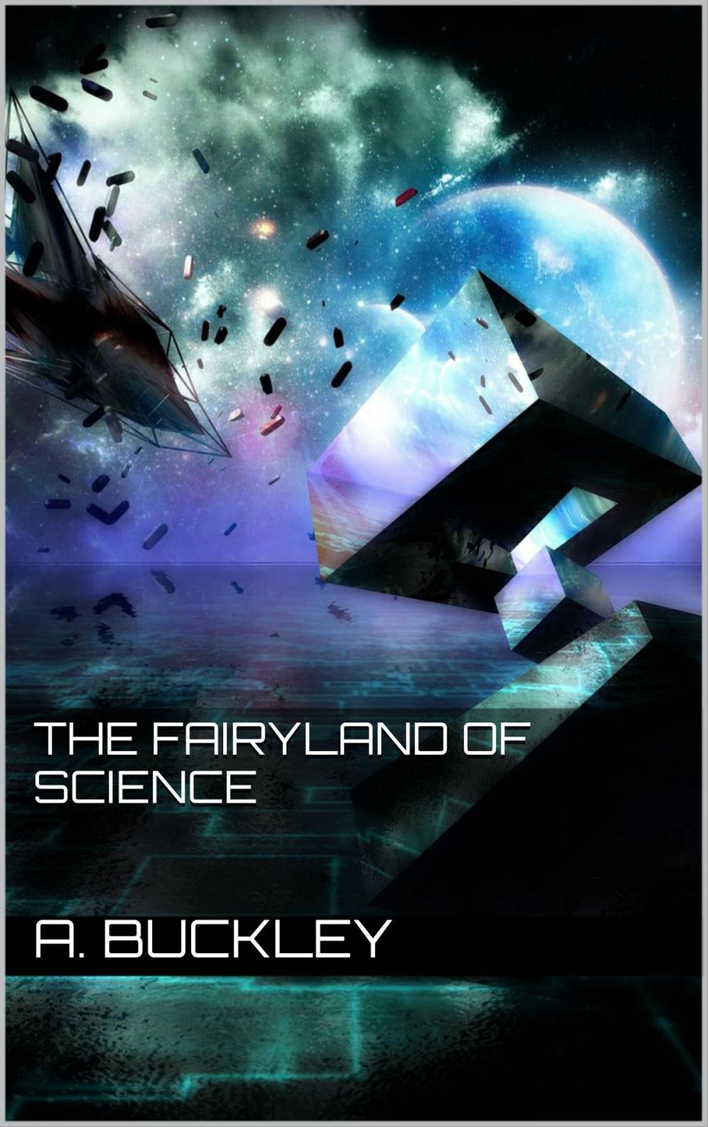 Big bigCover of The Fairyland of Science