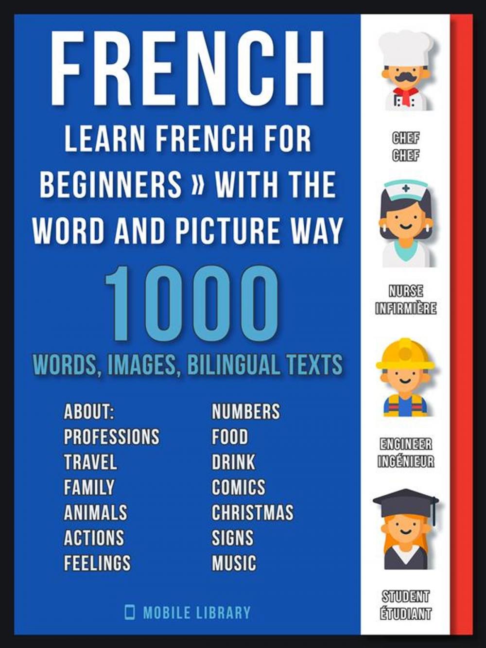 Big bigCover of French - Learn French for Beginners - With the Word and Picture Way