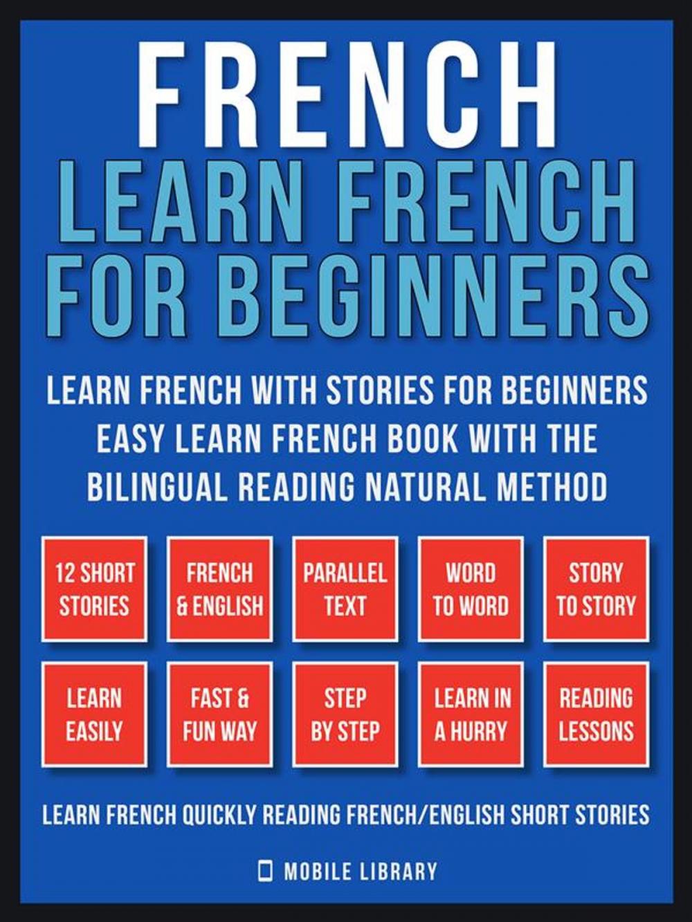 Big bigCover of French - Learn French for Beginners - Learn French With Stories for Beginners (Vol 1)