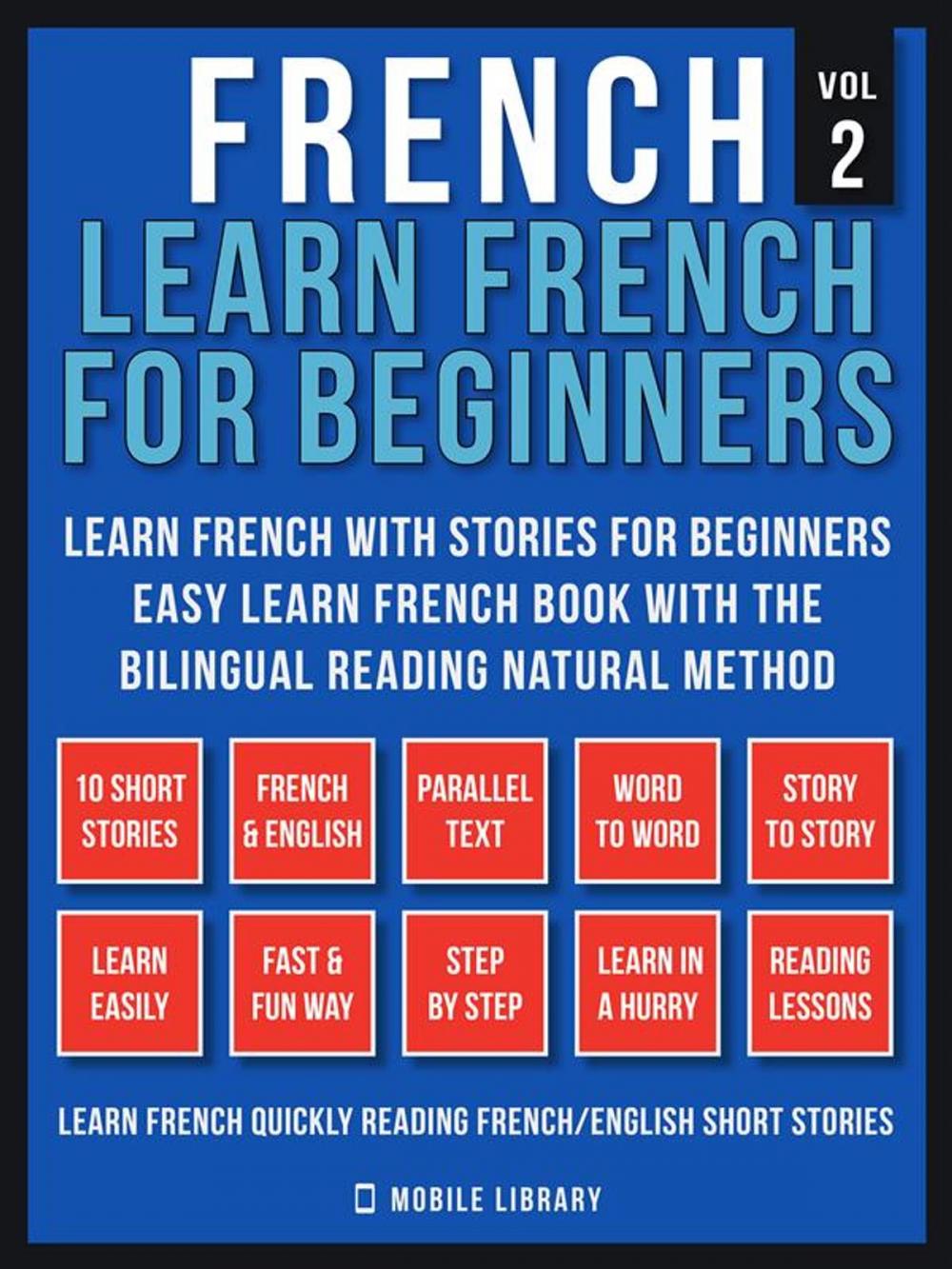 Big bigCover of French - Learn French for Beginners - Learn French With Stories for Beginners (Vol 2)