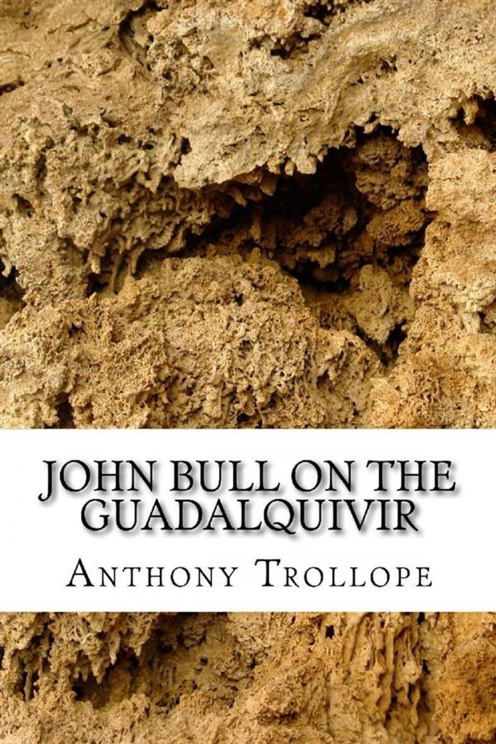 Big bigCover of John Bull on the Guadalqivir