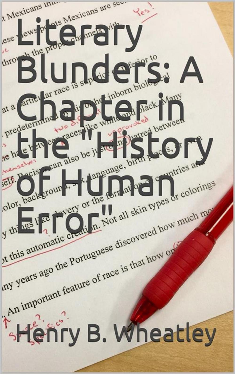 Big bigCover of Literary Blunders: A Chapter in the "History of Human Error"