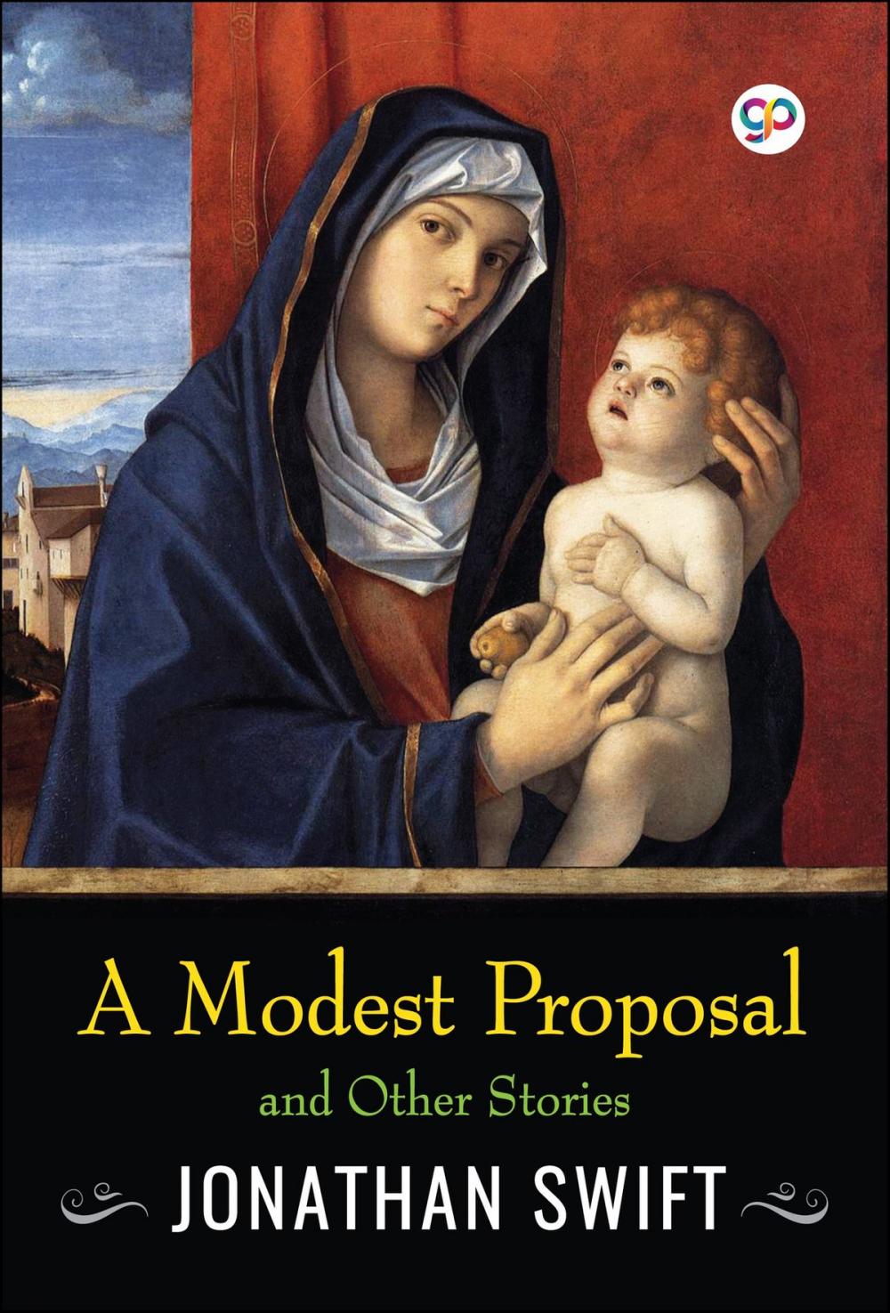 Big bigCover of A Modest Proposal and Other Stories