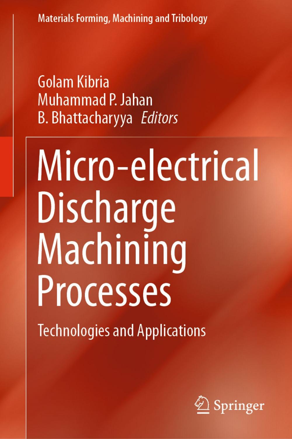 Big bigCover of Micro-electrical Discharge Machining Processes