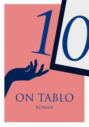 Cover of the book 10 Tablo by Megan Chance