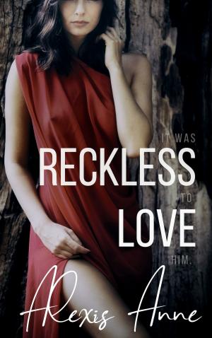 Cover of the book Reckless Love by Karen See
