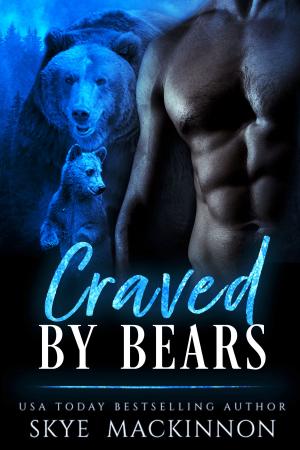 Cover of the book Craved by Bears by Skye MacKinnon, Arizona Tape