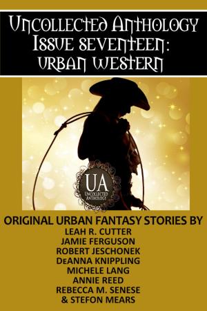 Cover of the book Urban Western by Laurie Lucking, Tori V. Rainn, J.M. Hackman, S.E. Clancy, E.J. Kitchens, Jebraun Clifford