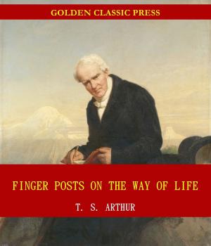 Cover of the book Finger Posts on the Way of Life by E. F. Benson