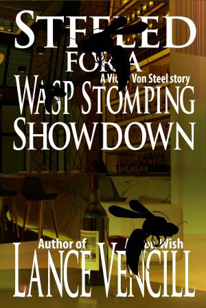 Book cover of Steeled for a Wasp Stomping Showdown