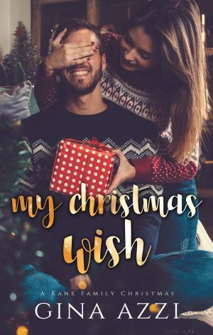 Cover of the book My Christmas Wish by Liz Rein