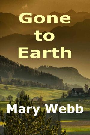 Cover of the book Gone to Earth by Percy Marks