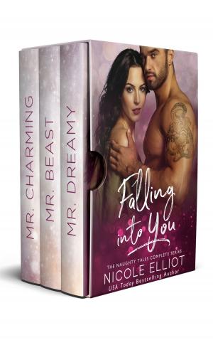 Cover of Falling Into You: The Naughty Tales Full Series
