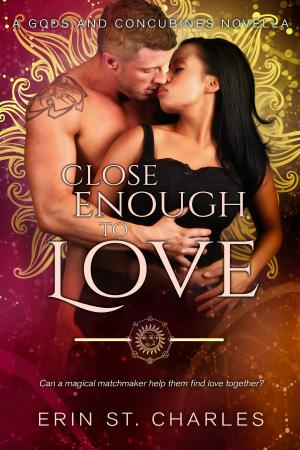 Cover of the book Close Enough to Love by Agnès Massion