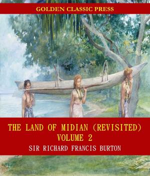 Book cover of The Land of Midian (Revisited)