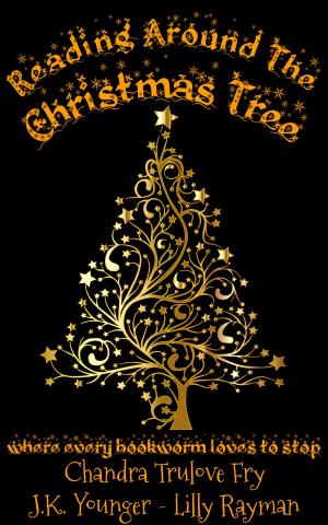 Cover of the book Reading Around The Christmas Tree by Blaze Ward, Rebecca M. Senese, Eric Gutierrez Jr., Leslie Claire Walker, Robert Jeschonek, Rita Schulz