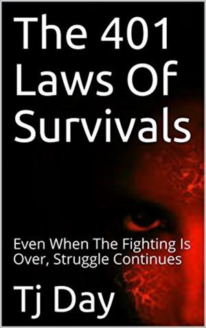 bigCover of the book The 401 Laws Of Survivals by 
