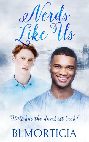 Cover of the book Nerds Like Us by Remmy Duchene, BL Morticia