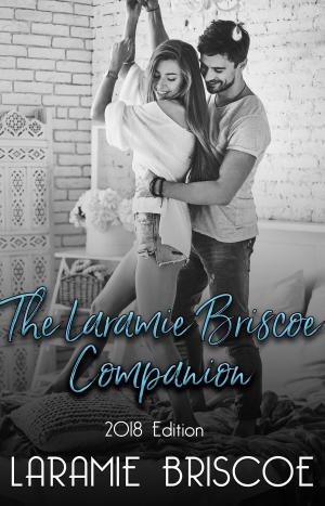 Book cover of The Laramie Briscoe 2018 Companion