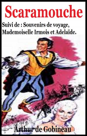 Cover of the book Scaramouche by PAUL FÉVAL