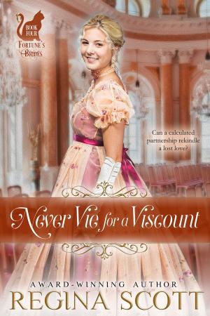 Cover of the book Never Vie for a Viscount by Dena Garson