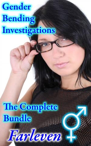 Cover of the book Gender Bending Investigations - The Complete Bundle by Brad Magnarella