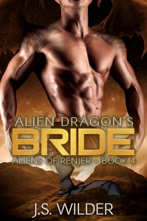 Cover of the book Alien Dragon's Bride by J.S. Wilder