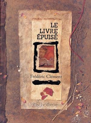 bigCover of the book LE LIVRE ÉPUISÉ by 