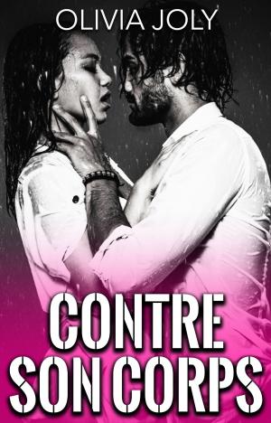 Cover of the book Contre son Corps by Jinah Miles