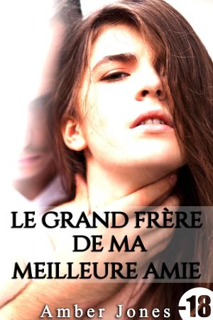 Cover of Le Grand Frère de Ma Meilleure Amie