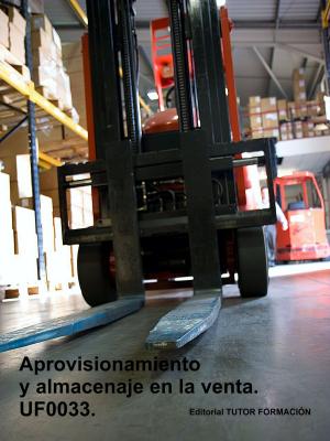 Cover of Aprovisionamiento y almacenaje en la venta. UF0033.