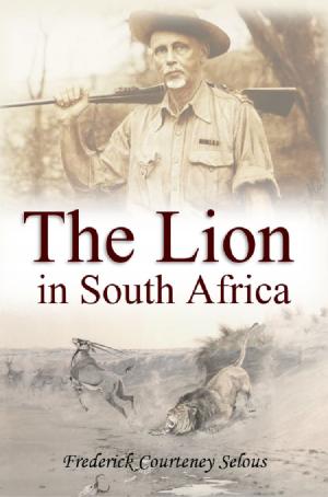 Book cover of The Lion in South Africa (1894)