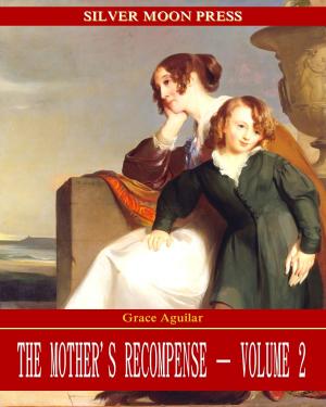 Cover of the book The Mother's Recompense by Harmony Raines